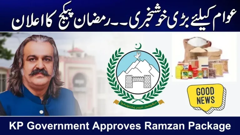 Good News KP Government Approves Ramzan Package 2025 for the Poor